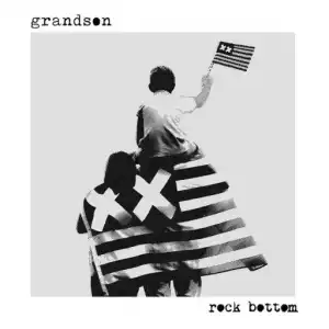 grandson - Rock Bottom